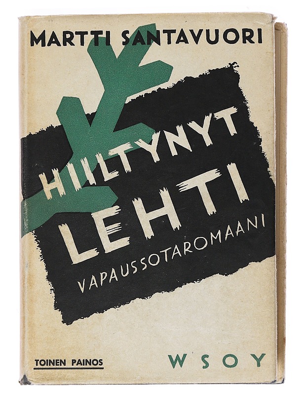 Hiiltynyt Lehti - Martti Santavuori - Romaanit ja novellit - 10105528142 - 0