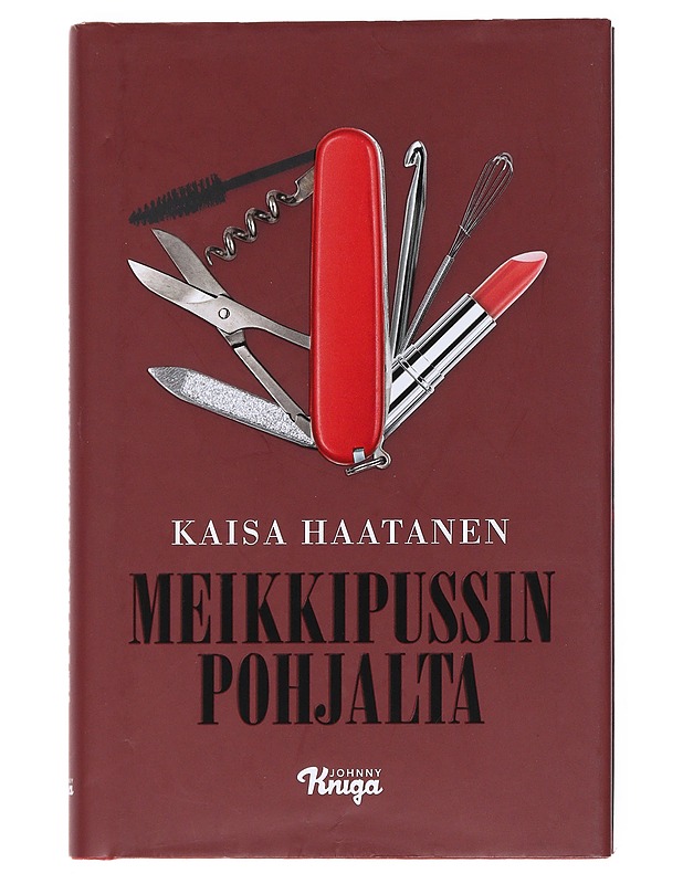 Meikkipussin pohjalta - Kaisa Haatanen - Romaanit ja novellit - 10105528178 - 0