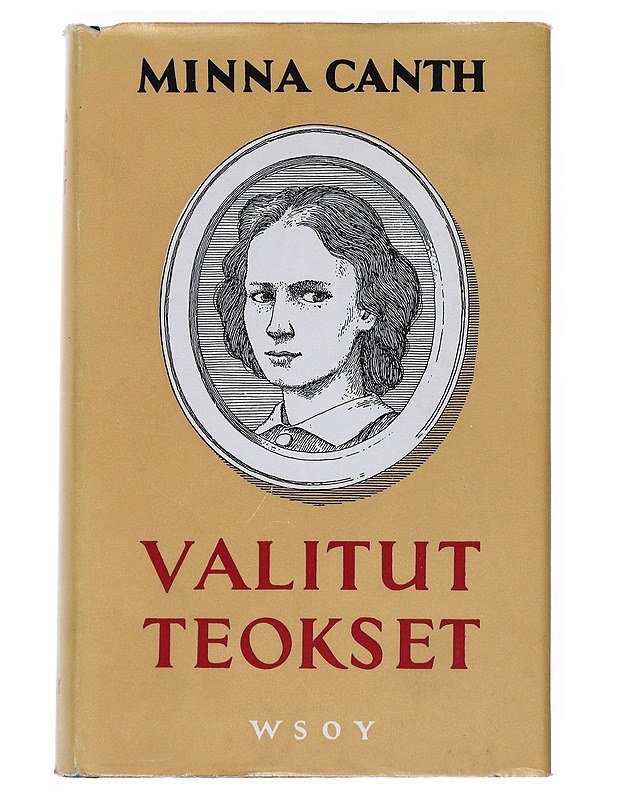 Valitut Teokset - Minna Canth - Romaanit ja novellit - 10105528179 - 0