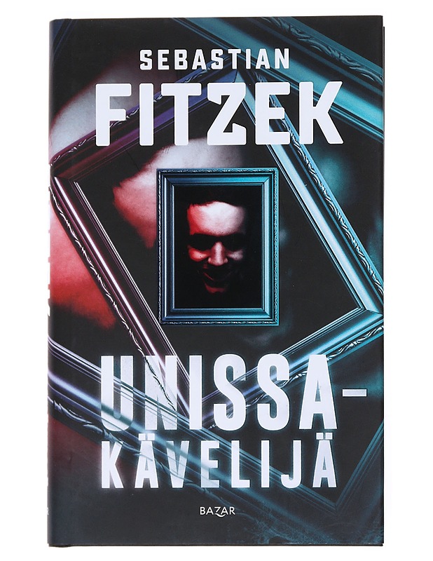 Unissakävelijä - Fitzek, Sebastian - Jännitys ja dekkarit - 10105528191 - 0