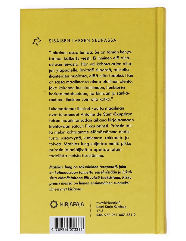Pikku prinssi meissä : sisäisen lapsen seurassa - Jung, Mathias - Lastenkirjat - 10105528231 - 1