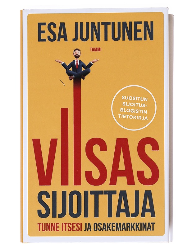 Viisas sijoittaja : tunne itsesi ja osakemarkkinat - Juntunen, Esa - Tietokirjat ja oppaat - 10105528243 - 0