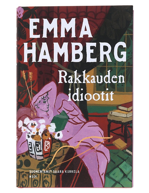 Rakkauden idiootit - Hamberg, Emma - Romaanit ja novellit - 10105528307 - 0