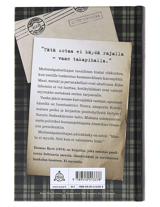 Mielensäpahoittaja ja sodankäynnin taito - Tuomas Kyrö - Romaanit ja novellit - 10105528336 - 1