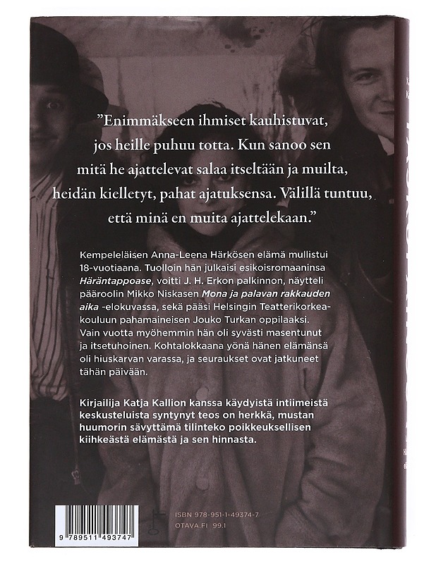 Taskupainos : Anna-Leena Härkösen elämästä - Katja Kallio - Elämäkerrat ja muistelmat - 10105528334 - 1
