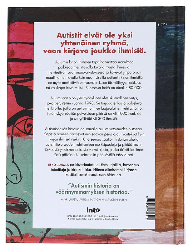 Autismin muuttuvat kasvot : Autismisäätiö 20 vuotta - Esko Juhola - Historiakirjat - 10105528349 - 1
