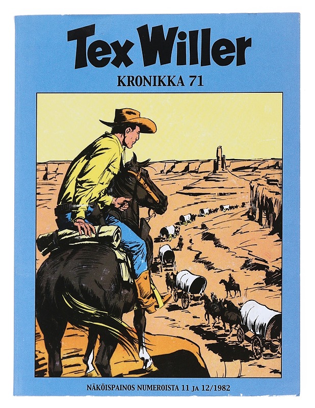 Tex Willer : kronikka 71 - Bonelli, Gianluigi - Sarjakuvat - 10105528357 - 0
