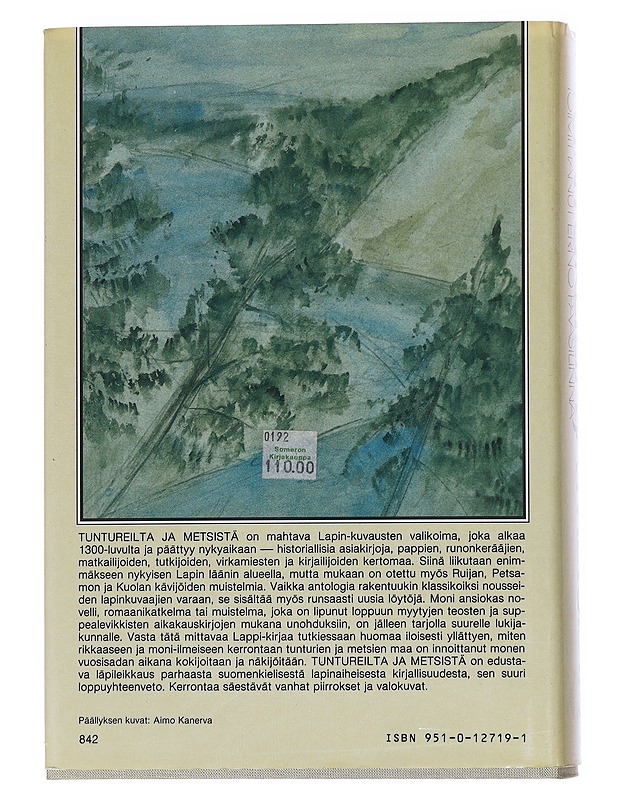 Valikoima kuvauksia tuntureilta ja metsistä - Paasilinna, Erno - Historiakirjat - 10105528360 - 1