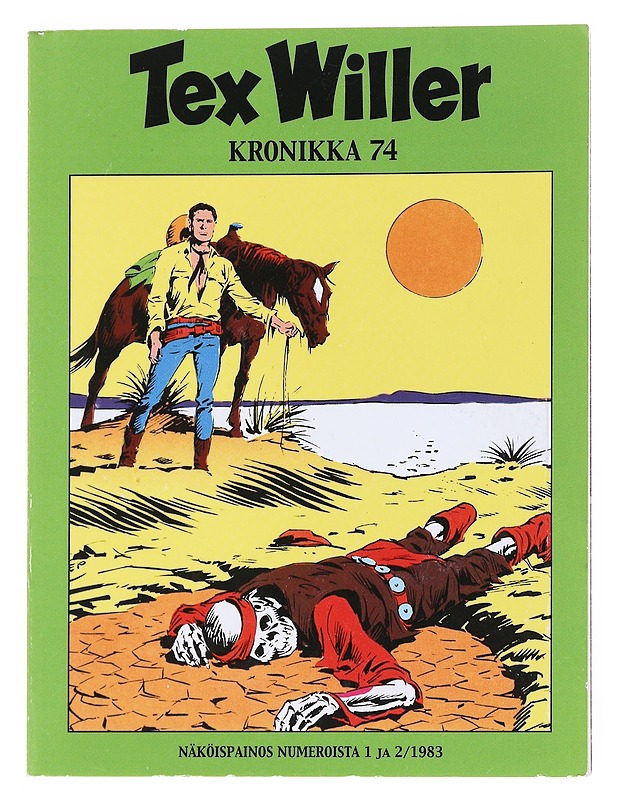 Tex Willer : kronikka 74 - Bonelli, Gianluigi - Sarjakuvat - 10105528365 - 0