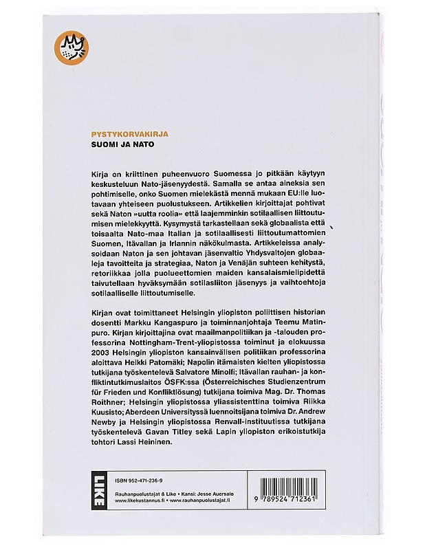 Suomi ja Nato : eurooppalaisia näkökulmia sotilasliitosta - Kangaspuro, Markku - Historiakirjat - 10105528465 - 1