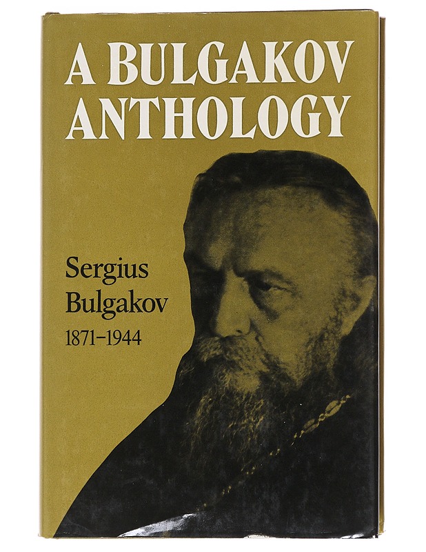 A Bulgakov anthology - Bulgakov, Sergius - Tietokirjat ja oppaat - 10105528473 - 0