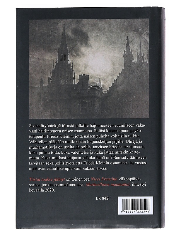 Tiistai taakse jäänyt - French, Nicci - Romaanit ja novellit - 10105528502 - 1