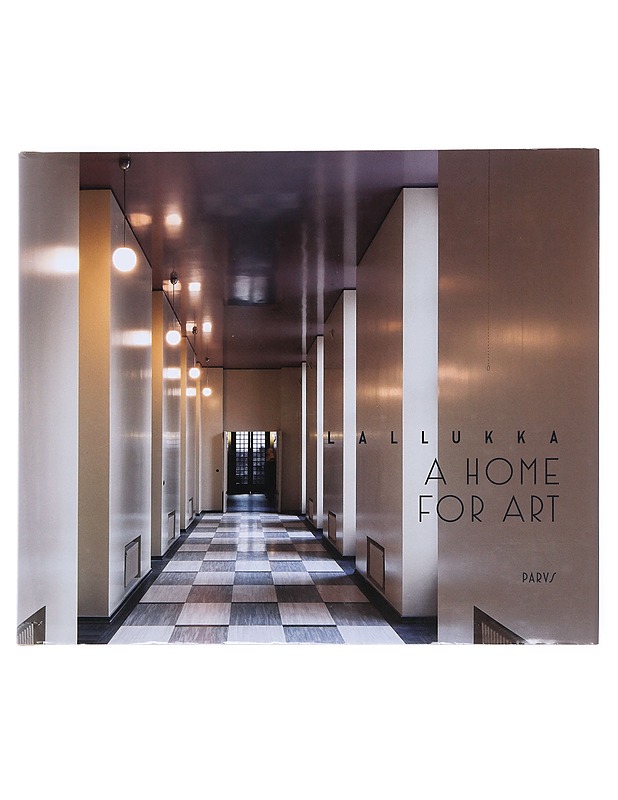 Lallukka : a home for art - Tallqvist, Tore - Historiakirjat - 10105528510 - 0
