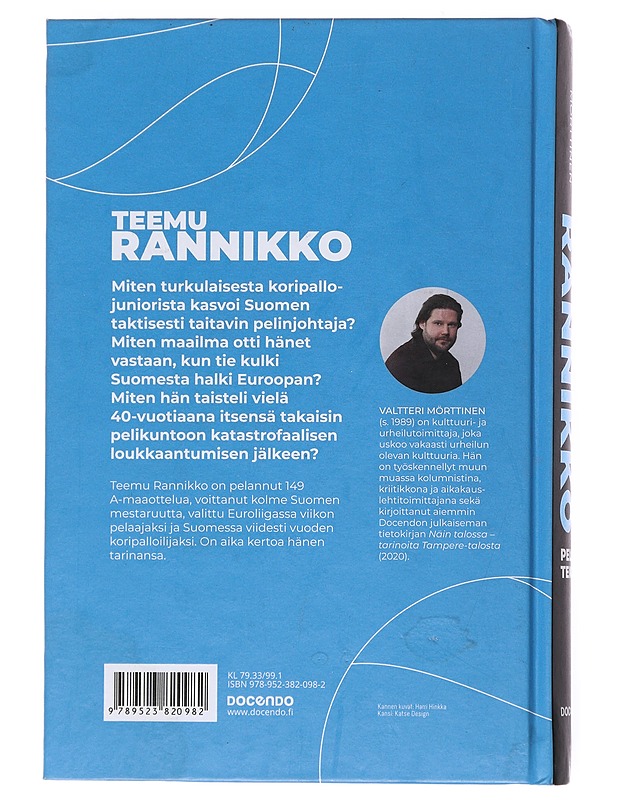 Teemu Rannikko : pelin tekijä - Valtteri Mörttinen - Historiakirjat - 10105528720 - 1