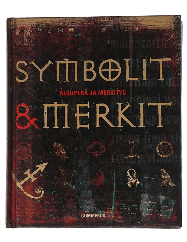 Symbolit & merkit : [alkuperä ja merkitys] - Häkkinen, Carla-Rose - Tietokirjat ja oppaat - 10105528751 - 0