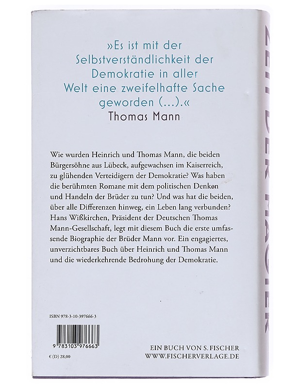 Zeit der Magier : Heinrich und Thomas Mann, 1871-1955 - Hans Wisskirchen - Elämäkerrat ja muistelmat - 10105528760 - 1