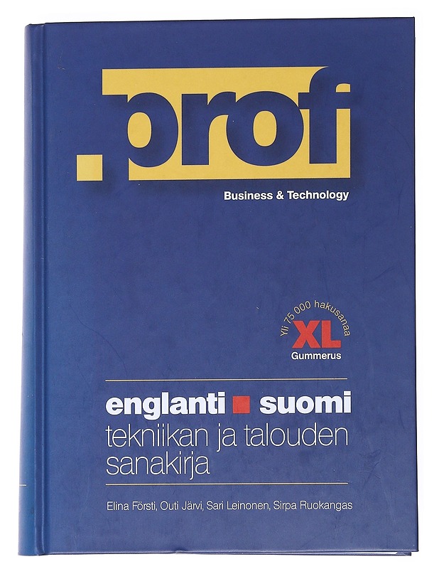 Prof : englanti-suomi : tekniikan ja talouden sanakirja - Försti, Elina - Tietokirjat ja oppaat - 10105528786 - 0