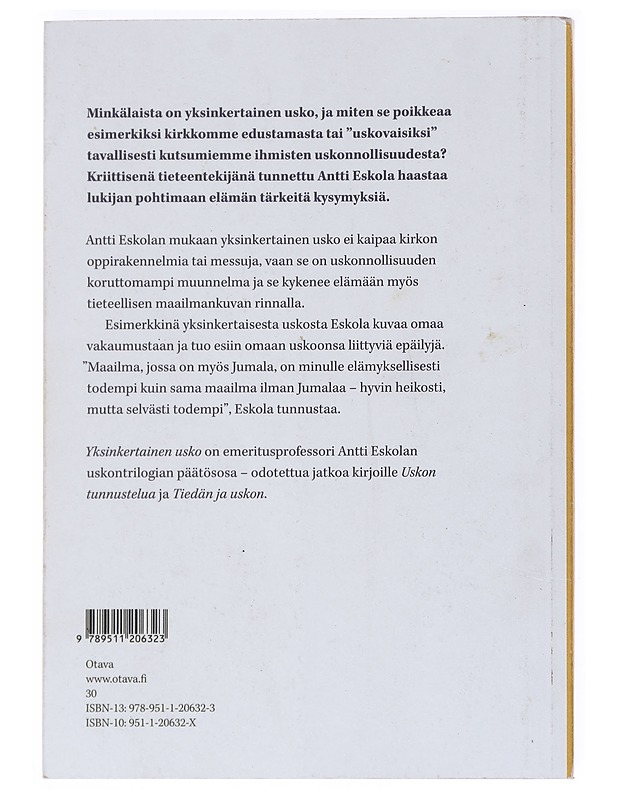 Yksinkertainen usko - Antti Eskola - Tietokirjat ja oppaat - 10105528805 - 1