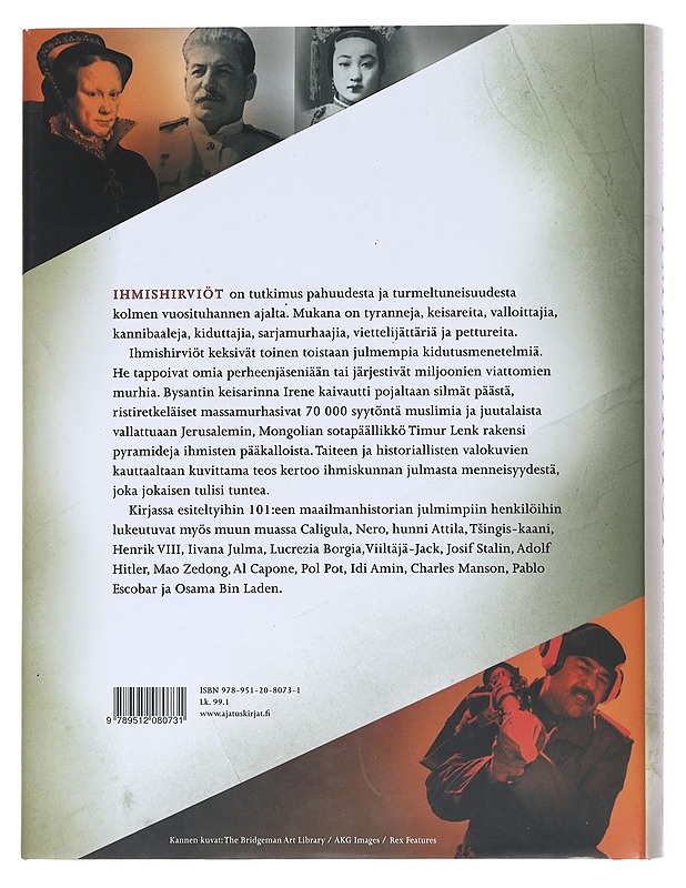 Ihmishirviöt : maailmanhistorian julmimmat ihmiset - Sebag Montefiore, Simon - Elämäkerrat ja muistelmat - 10105528815 - 1