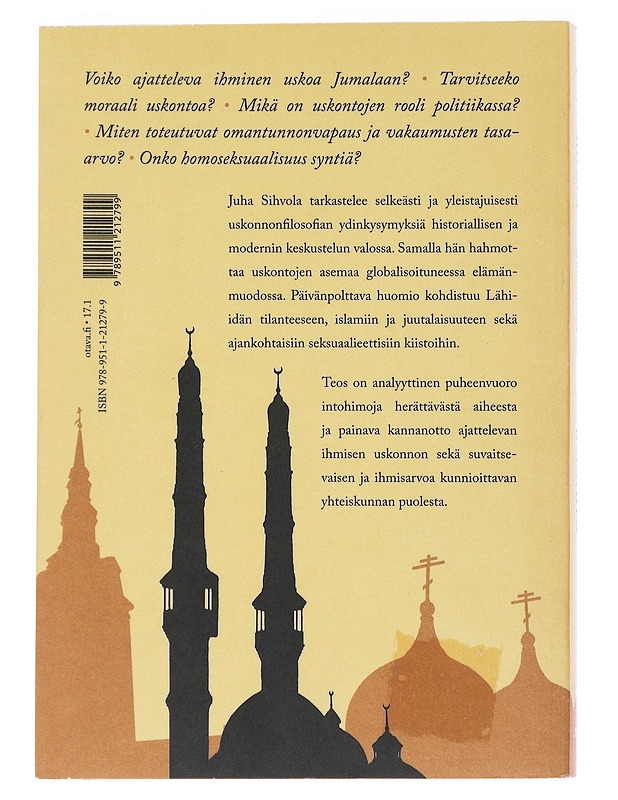 Maailmankansalaisen uskonto - Juha Sihvola - Tietokirjat ja oppaat - 10105528810 - 1