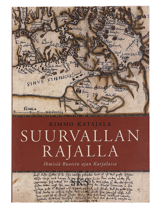 Suurvallan rajalla - Katajala, Kimmo - Historiakirjat - 10105528839 - 0