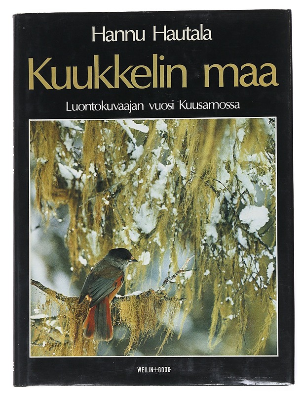 Kuukkelin Maa - Hannu Hautala - Lemmikki- ja luontokirjat - 10105528896 - 0