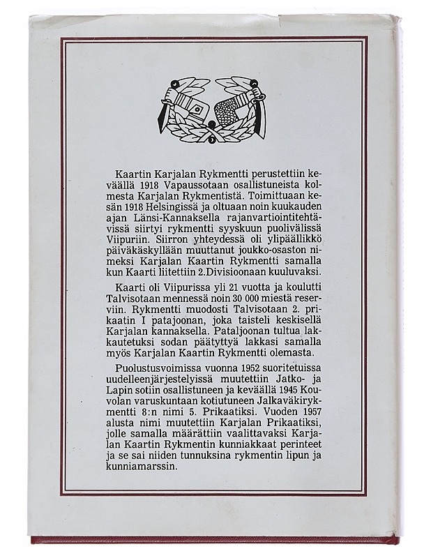 Karjalan kaartin rykmentti 1918-1939 - Pertti Kilkki - Tietokirjat ja oppaat - 10105528864 - 1