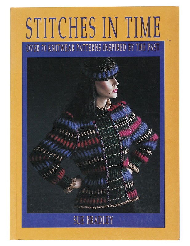 Stitches in time - Sue Bradley - Tietokirjat ja oppaat - 10105528901 - 0