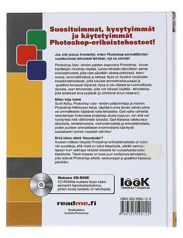 Photoshop : kuvankäsittelijän niksikirja - Kelby, Scott - Tietokirjat ja oppaat - 10105528917 - 1