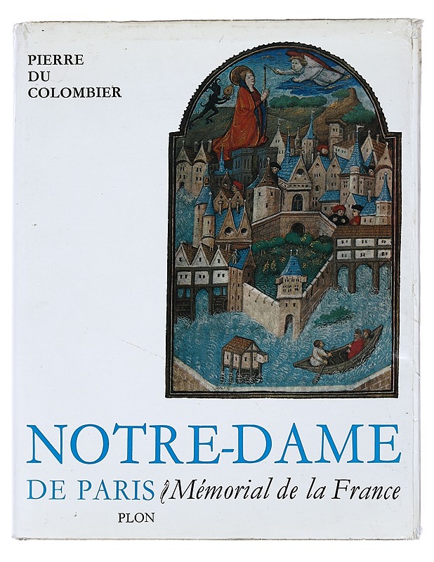 Notre-Dame - Pierre De Colombier - Historiakirjat - 10105528930 - 0