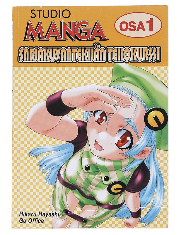 Studio Manga. Osa 1 : sarjakuvantekijän tehokurssi - Hayashi, Hikaru - Sarjakuvat - 10105528932 - 0