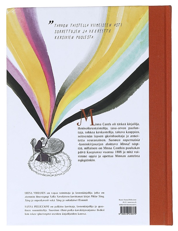 Minna! : Minna Canthin uskomaton elämä ja vaikuttavat teot - Virtanen, Leena - Lastenkirjat - 10105528973 - 1