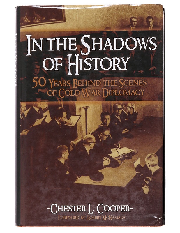 In The Shadows Of History - Chester L. Cooper - Historiakirjat - 10105529003 - 0
