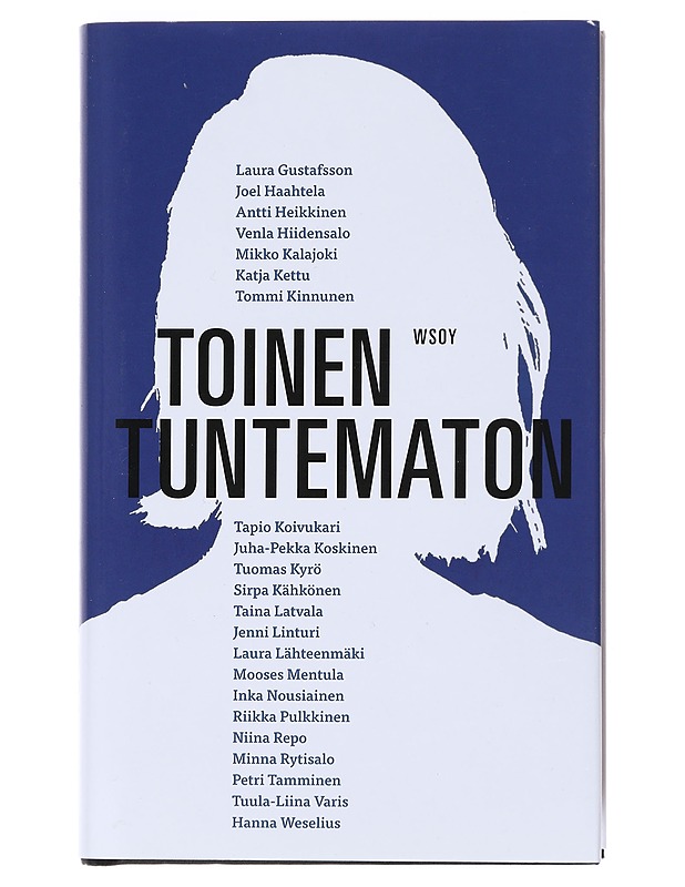 Toinen tuntematon - Gustafsson, Laura - Romaanit ja novellit - 10105529024 - 0