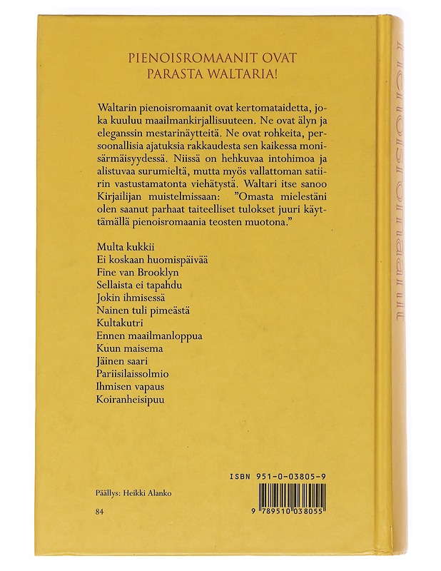 Pienoisromaanit - Mika Waltari - Romaanit ja novellit - 10105529026 - 1