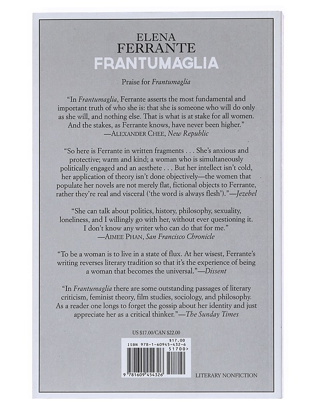 Frantumaglia : papers: 1991-2003, tesserae: 2003-2007, letters: 2011-2016 - Ferrante, Elena - Elämäkerrat ja muistelmat - 10105529048 - 1