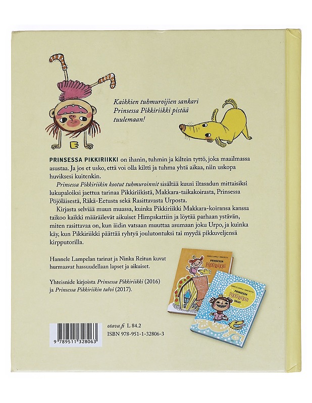 Prinsessa Pikkiriikin kootut tuhmuroinnit - Lampela, Hannele - Lastenkirjat - 10105529064 - 1