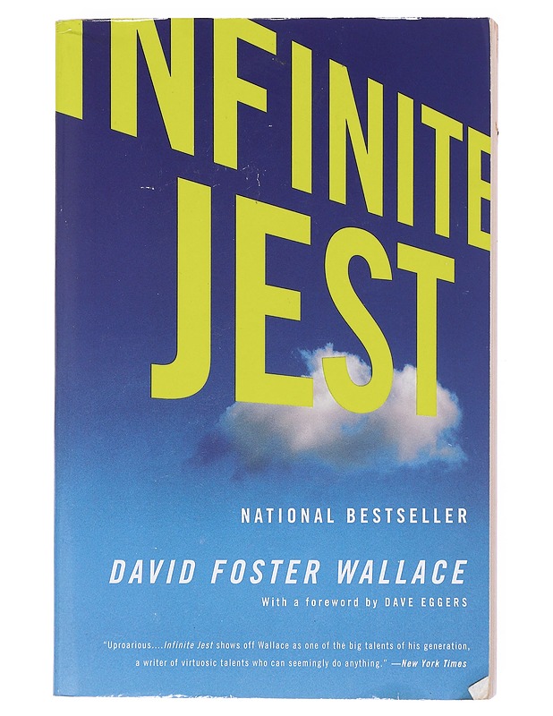 Infinite jest : a novel - Wallace, David Foster - Musiikki- ja elokuvakirjat - 10105529066 - 0
