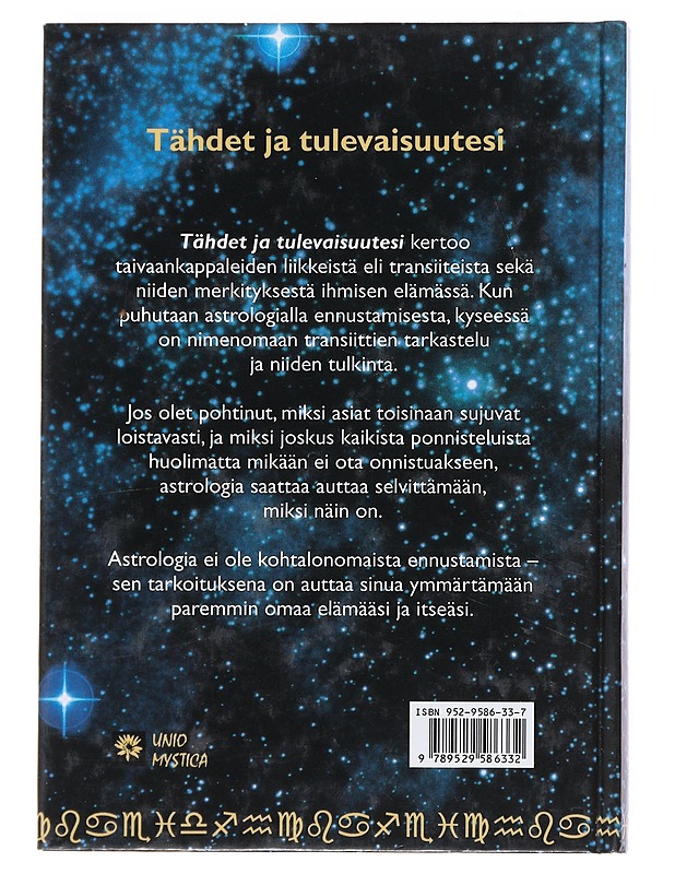 Tähdet ja tulevaisuutesi - Ljungberg, Tuikku - Tietokirjat ja oppaat - 10105529099 - 1