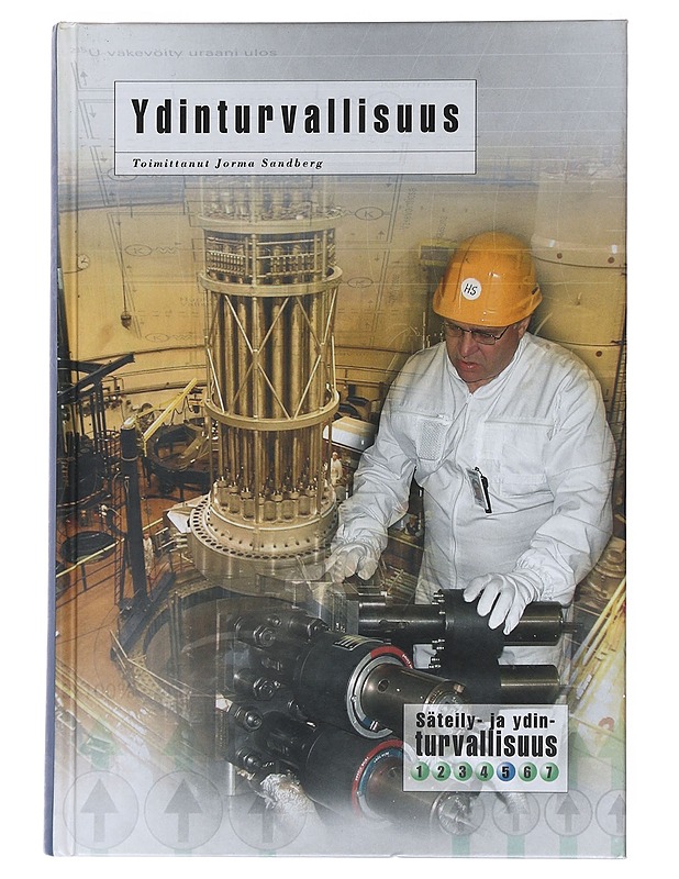 Ydinturvallisuus - Sandberg, Jorma - Tietokirjat ja oppaat - 10105529098 - 0