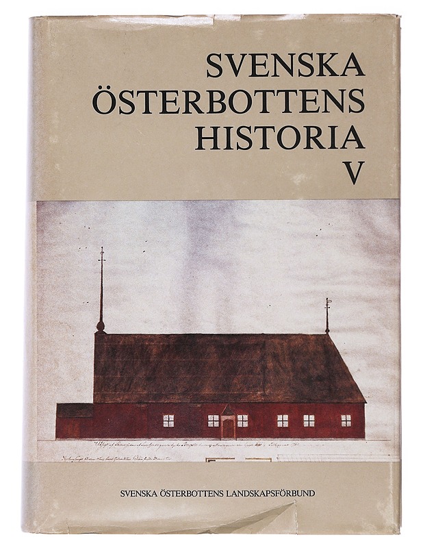 Svenska Österbottens historia. 5 - Svenska Österbottens landskapsförbund - Historiakirjat - 10105529104 - 0