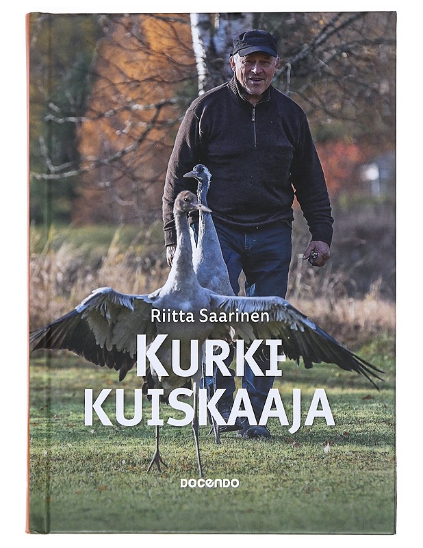 Kurkikuiskaaja - Saarinen, Riitta - Elämäkerrat ja muistelmat - 10105529103 - 0