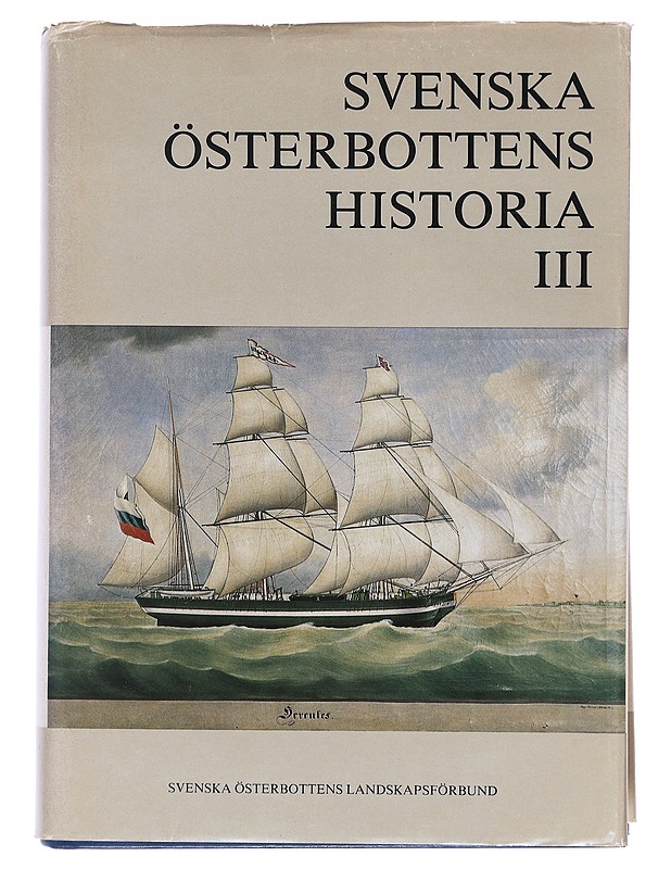Svenska Österbottens historia 3 - Tietokirjat ja oppaat - 10105529113 - 0