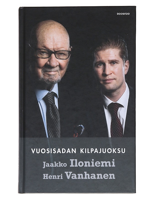 Vuosisadan kilpajuoksu : Suurvaltapolitiikkaa sopimusten ja aatteiden jälkeisessä maailmassa - Iloniemi, Jaakko - Kirja lahjaksi - 10105529131 - 0