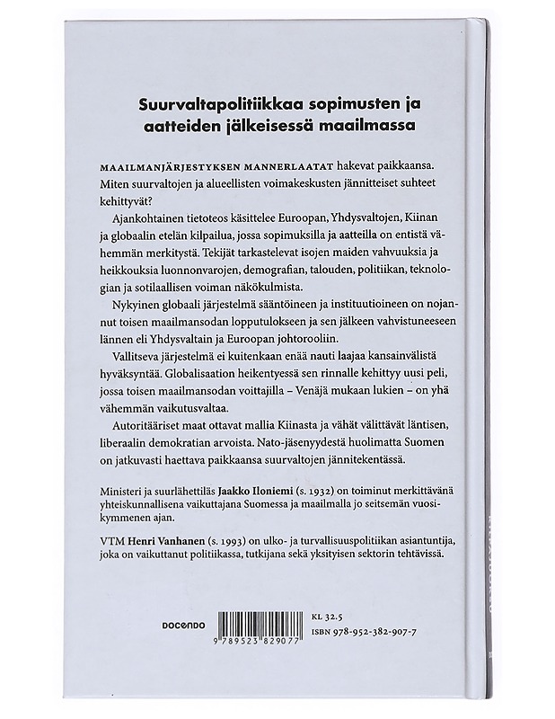 Vuosisadan kilpajuoksu : Suurvaltapolitiikkaa sopimusten ja aatteiden jälkeisessä maailmassa - Iloniemi, Jaakko - Kirja lahjaksi - 10105529131 - 1
