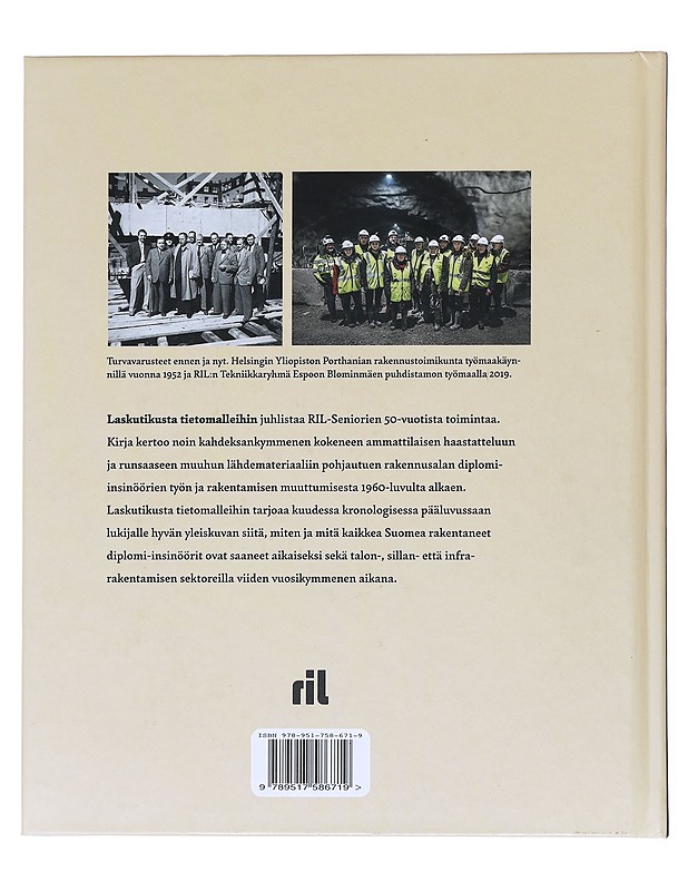 Laskutikusta tietomalleihin : rakennusalan diplomi-insinöörit ja rakentamisen kehitys 1960-luvulta 2020-luvulle - Seppo Tamminen - Tietokirjat - 10105529138 - 1