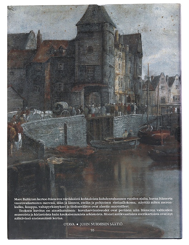 Mare Balticum : 2000 vuotta Itämeren historiaa - Ehrensvärd, Ulla - Historiakirjat - 10105529163 - 1