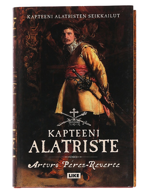 Kapteeni Alatriste - Pérez-Reverte, Arturo - Historiakirjat - 10105529178 - 0