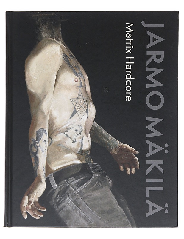 Matrix Hardcore - Jarmo Mäkilä - Taide- ja kulttuurikirjat - 10105529183 - 0