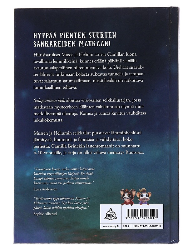 Musse ja Helium : Osa 1, Salaperäinen kolo - Brinck, Camilla - Lastenkirjat - 10105529241 - 1